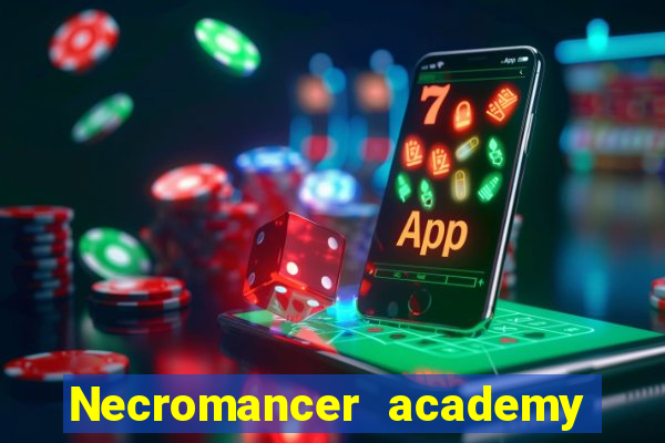 Necromancer academy and the genius summoner 63